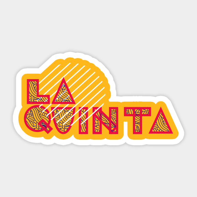 La Quinta, CA Sticker by TanWithMe